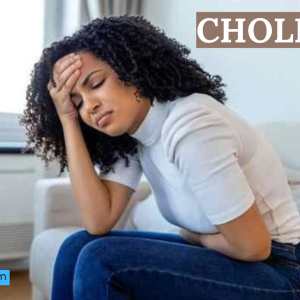 Cholera? Causes, Symptoms, and Treatment