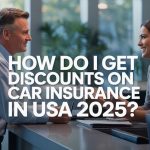  HOW DO I GET DISCOUNTS ON CAR INSURANCE IN USA 2025?
